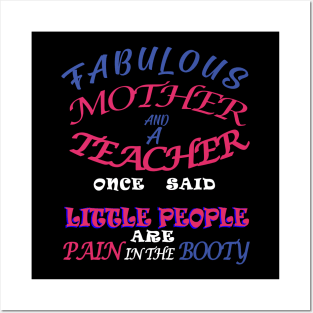 Mom and a teacher Posters and Art